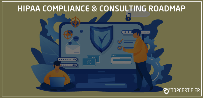 HIPAA Compliance Roadmap UK